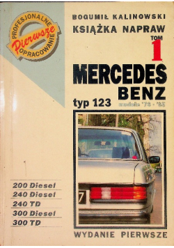 Książka napraw Mercedes Benz Tom I