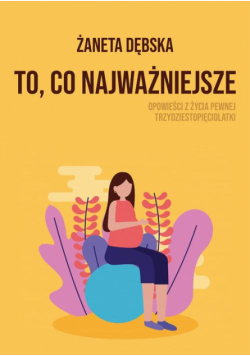 To, co najważniejsze