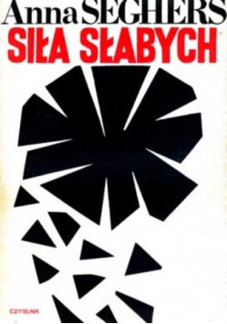 Siła słabych i słabość silnych