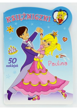 Księżniczki Paulina