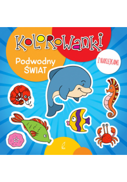 Kolorowanki z naklejkami Podwodny świat