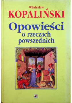 Opowieści o rzeczach powszechdnich