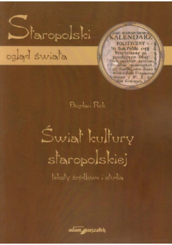 Świat kultury staropolskiej