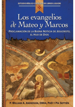 Los Evangelios de Mateo y Marcos