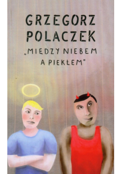 Między niebem a piekłem