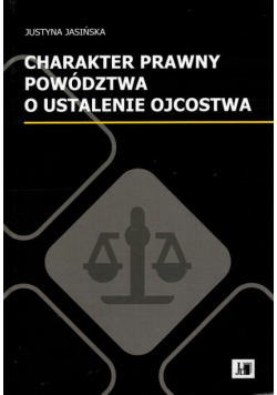 Charakter prawny poództwa o ustalenie ojcostwa