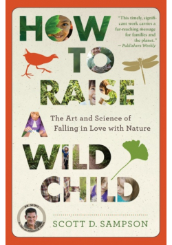 How to Raise a Wild Child