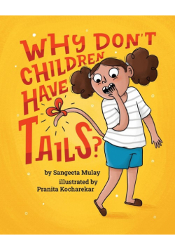 Why don't children have tails?