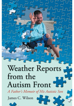 Weather Reports from the Autism Front