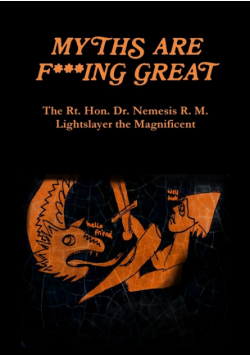 Myths are F***ing Great