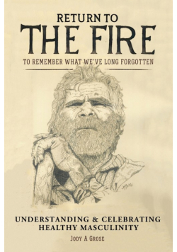 Return to the Fire