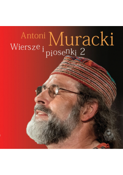 Wiersze i piosenki Tom 2