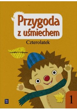 Przygoda z uśmiechem Czterolatek Ćwiczenia Część 1