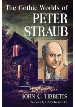 Gothic Worlds of Peter Straub