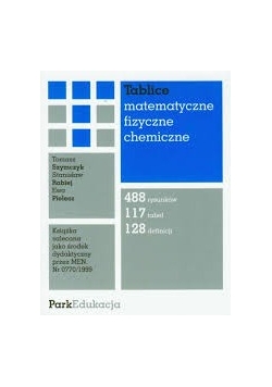 Tablice matematyczne, fizyczne, chemiczne