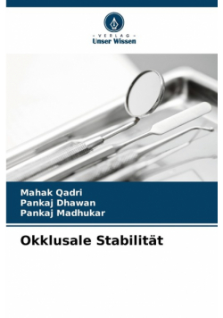 Okklusale Stabilität