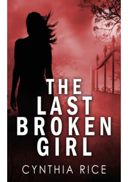 The Last Broken Girl