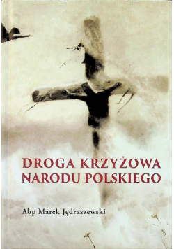 Droga krzyżowa narodu Polskiego