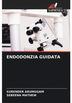Endodonzia Guidata