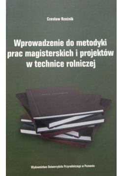 Wprowadzenie do metodyki prac magisterskich