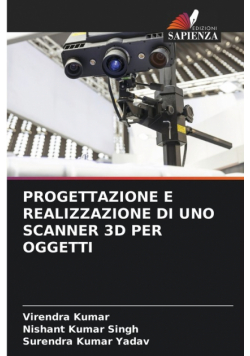 Progettazione E Realizzazione Di Uno Scanner 3D Per Oggetti