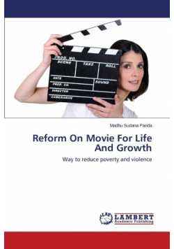 Reform On Movie For Life And Growth