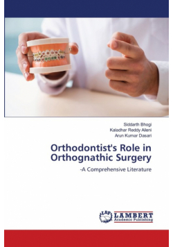 Orthodontist's Role in Orthognathic Surgery