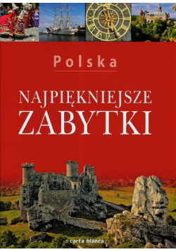 Polska Najpiękniejsze zabytki