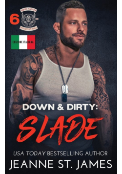 Down & Dirty - Slade
