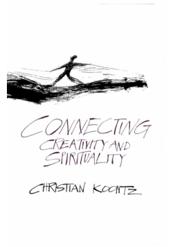 Connecting Creativity and Spirituality