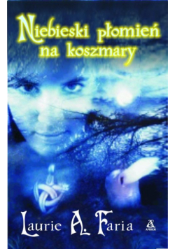 Niebieski płomień na koszmary