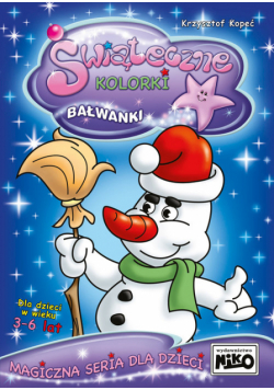 Świąteczne kolorki Bałwanki