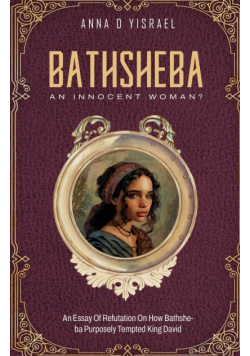 Bathsheba, An Innocent Woman?