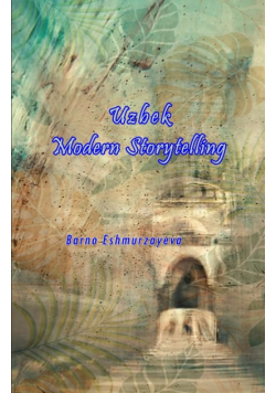 Uzbek Modern Storytelling