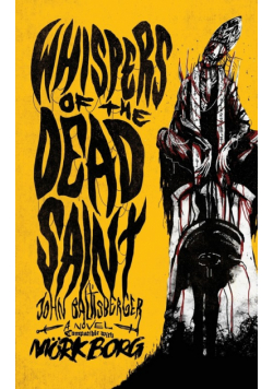 Whispers of the Dead Saint