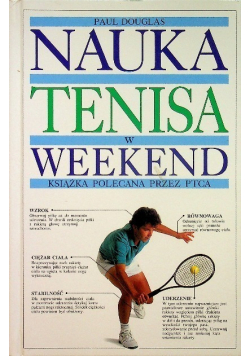Nauka tenisa w weekend