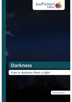 Darkness