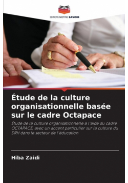 Étude de la culture organisationnelle basée sur le cadre Octapace