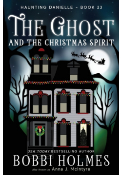 The Ghost and the Christmas Spirit