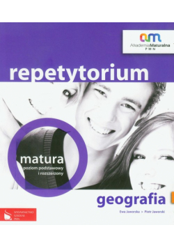 Geografia Repetytorium Matura poziom podstawowy i rozszerzony