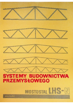 Systemy Budownictwa Przemysłowego Mostostal Lhs-N