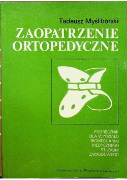 Zaopatrzenie ortopedyczne