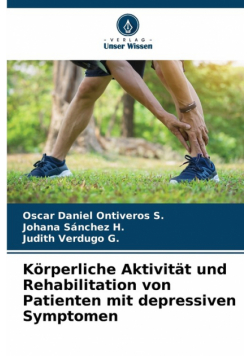 Körperliche Aktivität und Rehabilitation von Patienten mit depressiven Symptomen