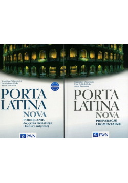 Porta Latina nova Podręcznik do języka łacińskiego i kultury antycznej Porta Latina nova Preparacje i komentarze