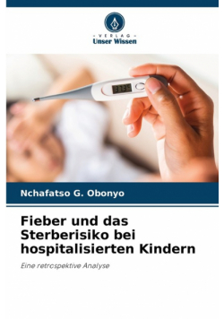 Fieber und das Sterberisiko bei hospitalisierten Kindern