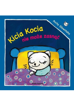 Kicia Kocia nie może zasnąć