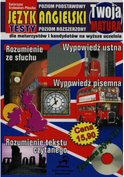 Twoja matura Język angielski poziom podstawowy/poziom rozszerzony + CD