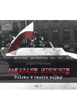 Zakazane historie Polska w czasie wojny audiobook