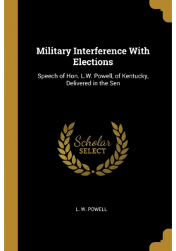 Military Interference With Elections