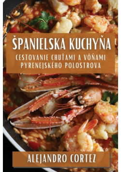 Španielska Kuchyňa